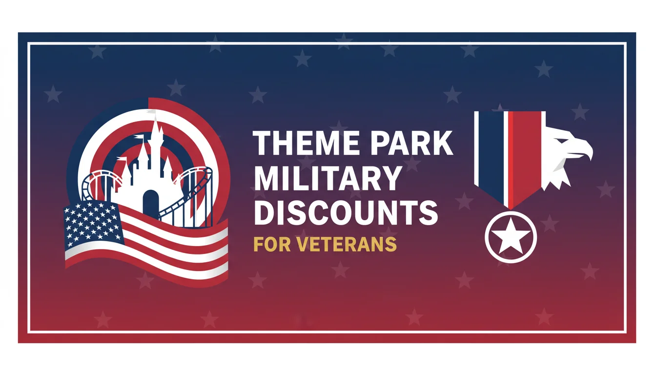 Theme Park Military Discounts